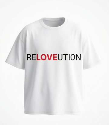 Flat view of The Sabio White Oversized T-Shirt featuring a bold RELOVEUTION graphic print across the chest with black 'RE' and 'UTION' and red 'LOVE' lettering on premium heavy-weight cotton.